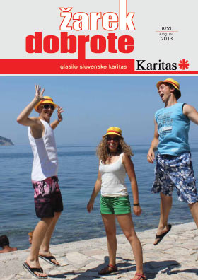 Žarek dobrote avgust 2013